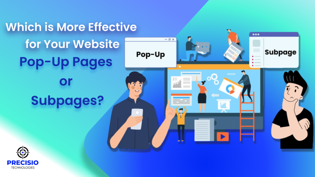 which-is-more-effective-for-website-pop-up-pages-or-subpages