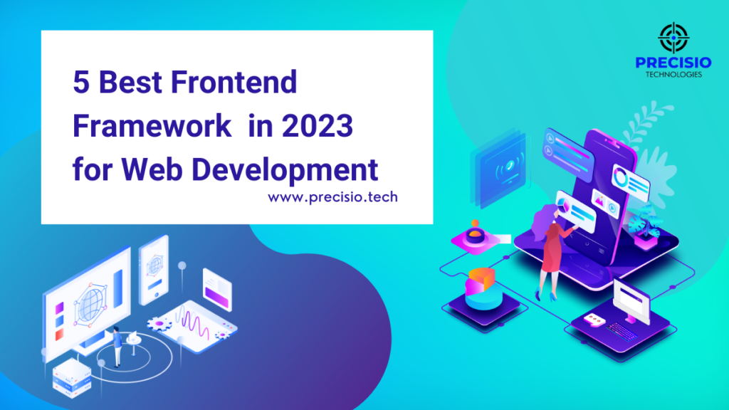 5 Best Frontend Frameworks in 2024 for Web Development