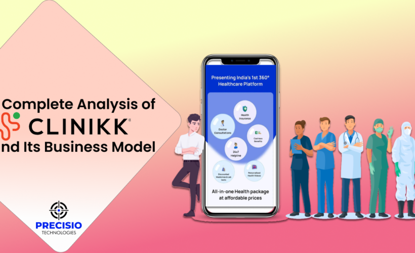 A Complete Analysis of Clinikk and Its Business Model
